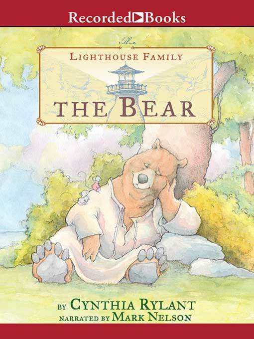 Title details for The Bear by Cynthia Rylant - Wait list
